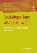 Cover-Bild zum Titel 'Sozialreportage als Lernkonzept' von 'Karl-Heinz Braun, Konstanze Wetzel, Matthias Elze'