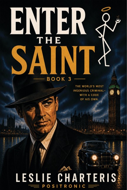Enter the Saint - Leslie Charteris