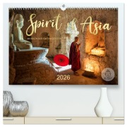 Cover-Bild zum Titel 'Spirit of Asia - Im Reich der guten Geister (hochwertiger Premium Wandkalender 2026 DIN A2 quer), Kunstdruck in Hochglanz' von 'Mario Weigt'