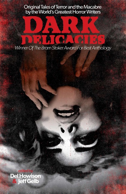 Dark Delicacies - Del Howison & Jeff Gelb
