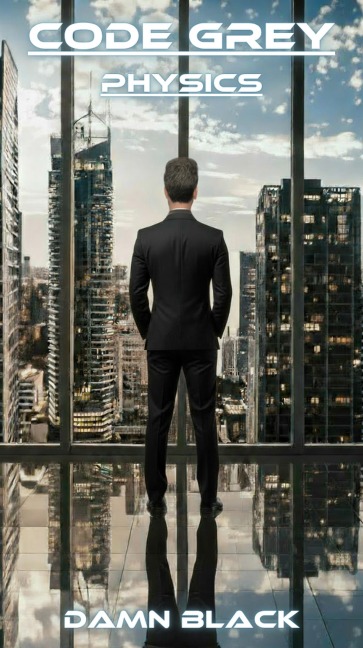Code Grey - Physics - V2 - Damn Black
