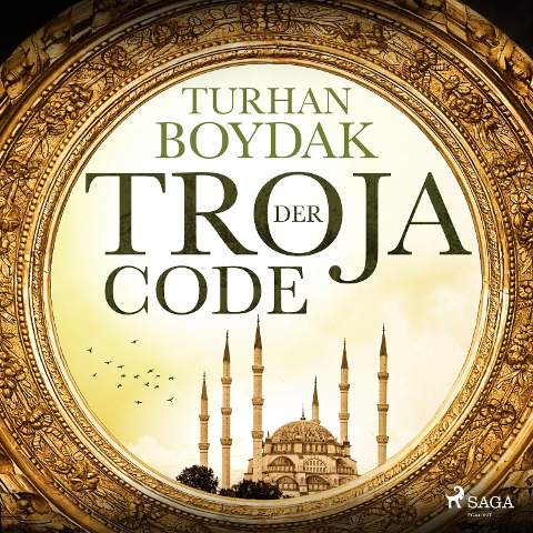 Der Troja-Code - Turhan Boydak