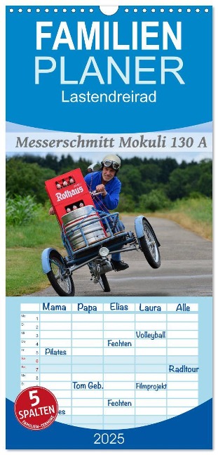 Familienplaner 2025 - Messerschmitt Mokuli 130 A mit 5 Spalten (Wandkalender, 21 x 45 cm) CALVENDO - Ingo Laue