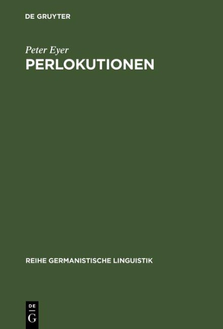 Perlokutionen - Peter Eyer