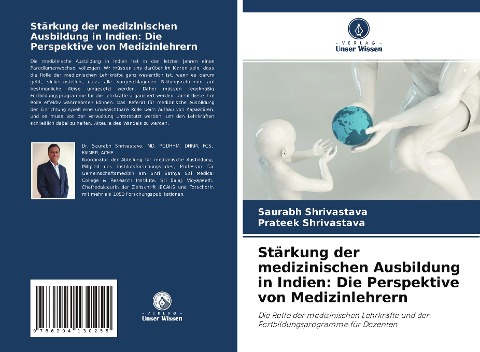 Stärkung der medizinischen Ausbildung in Indien: Die Perspektive von Medizinlehrern - Saurabh Shrivastava, Prateek Shrivastava