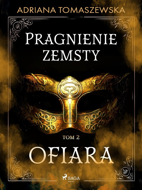 Pragnienie zemsty II. Ofiara - Adriana Tomaszewska