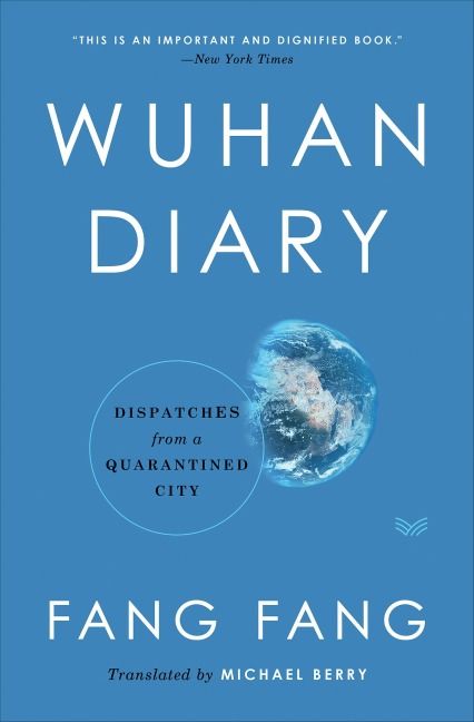 Wuhan Diary - Fang Fang