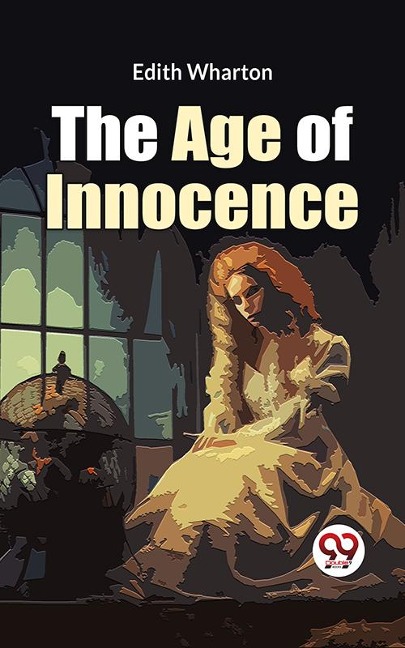 The Age Of Innocence - Edith Wharton