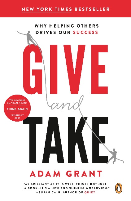 Give and Take - Adam Grant