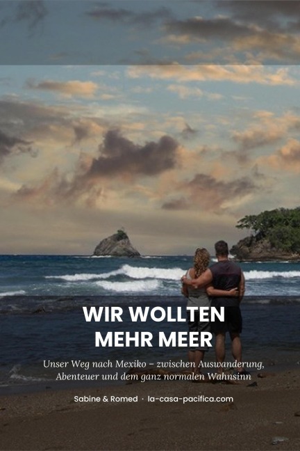 Wir wollten mehr Meer - Sabine Reinstaller