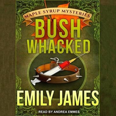 Bushwhacked - Emily James