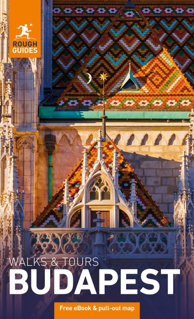 Rough Guides Walks and Tours Budapest: Travel Guide with eBook - Rough Guides, Kate Drynan