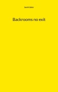 Cover-Bild zum Titel 'Backrooms no exit' von 'Semih Sükür'