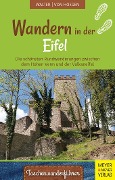 Cover-Bild zum Titel 'Wandern in der Eifel' von 'Roland Walter, Rainer von Hoegen'