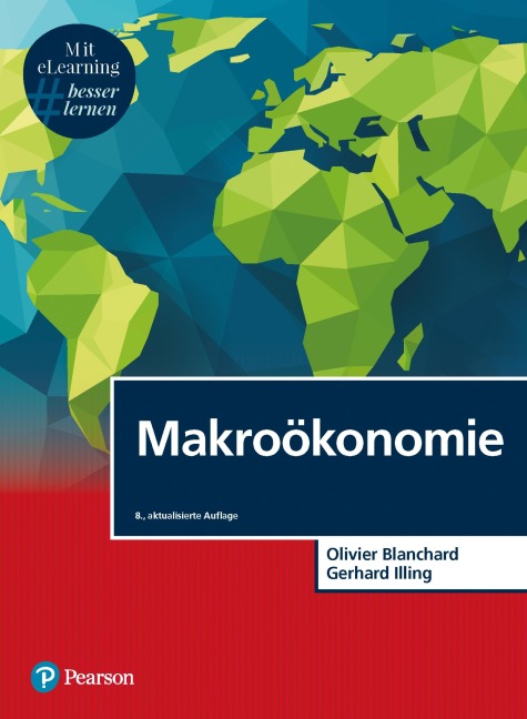 Makroökonomie - Olivier Blanchard, Gerhard Illing