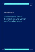 Cover-Bild zum Titel 'Authentische Texte beim Lehren und Lernen von Fremdsprachen' von 'Lesya Matiyuk'