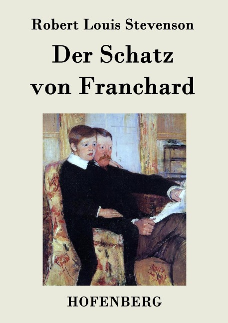 Der Schatz von Franchard - Robert Louis Stevenson