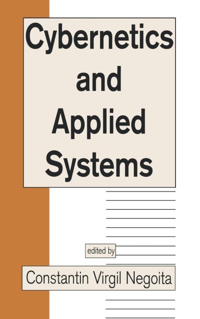 Cybernetics and Applied Systems - Constantin Virgil Negoita