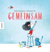 Cover-Bild zum Titel 'Gemeinsam' von 'Émilie Chazerand'
