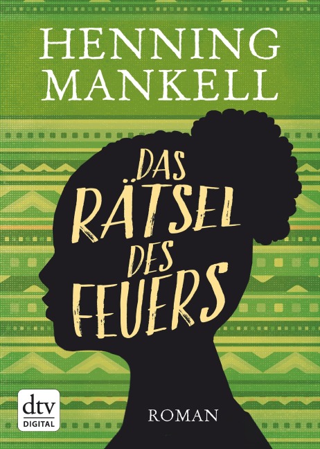Das Rätsel des Feuers - Henning Mankell