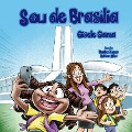 Sou de Brasília - Gisele Gama