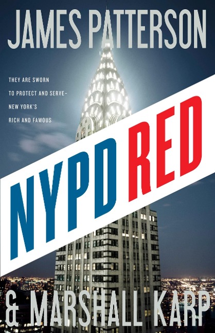 NYPD Red - James Patterson, Marshall Karp