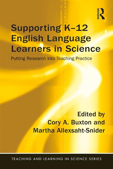 Supporting K-12 English Language Learners in Science - 