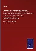 Cover-Bild zum Titel 'Urkunden, Aktenstücke und Briefe zur Geschichte der Anhaltischen Lande und ihrer Fürsten unter dem Drucke des dreißigjährigen Krieges' von 'G. Krause'