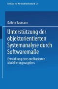 Cover-Bild zum Titel 'Unterstützung der objektorientierten Systemanalyse durch Softwaremaße' von 'Kathrin Baumann'