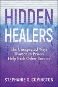 Hidden Healers - Stephanie S. Covington