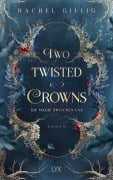 Cover-Bild zum Titel 'Two Twisted Crowns - Die Magie zwischen uns' von 'Rachel Gillig'