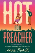 Cover-Bild zum Titel 'Hot for Preacher' von 'Anne Marsh'