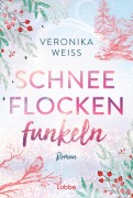 Cover-Bild zum Titel 'Schneeflockenfunkeln' von 'Veronika Weiß'