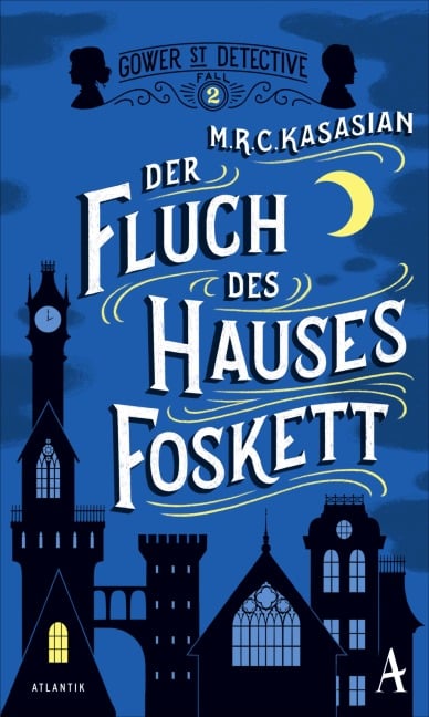 Der Fluch des Hauses Foskett - M. R. C. Kasasian