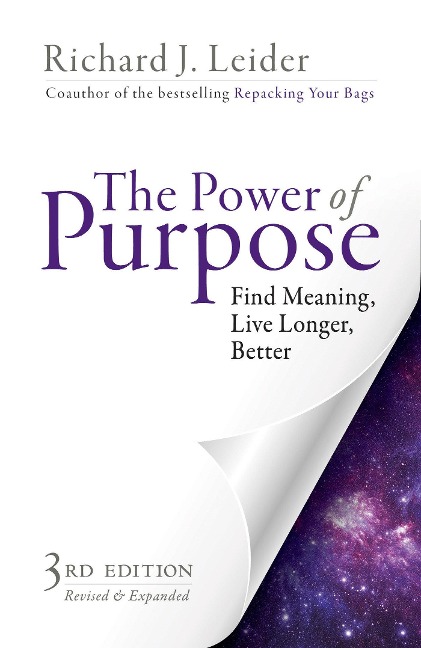 The Power of Purpose - Richard J Leider