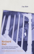 I'm Fine - Richard Hall