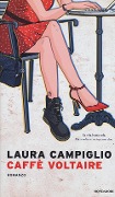 Cover-Bild zum Titel 'Caffè Voltaire' von 'Laura Campiglio'