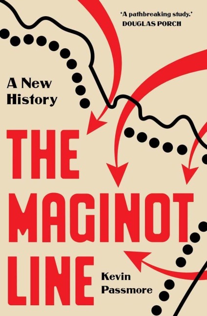 The Maginot Line - Kevin Passmore