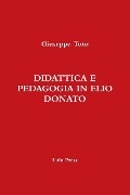 DIDATTICA E PEDAGOGIA IN ELIO DONATO - Giuseppe Toto