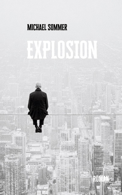 Explosion - Michael Sommer