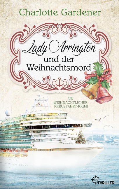 Lady Arrington und der Weihnachtsmord - Charlotte Gardener