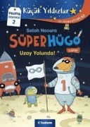 Cover-Bild zum Titel 'Kücük Yildizlar Süperhügo Uzay Yolunda' von 'Salah Naoura'