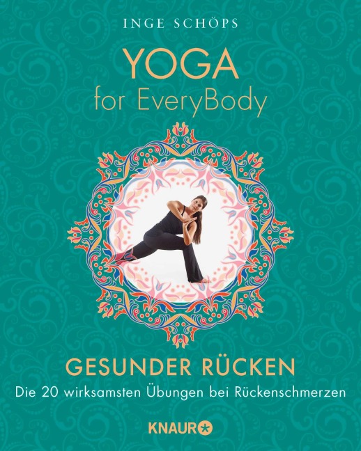 Yoga for EveryBody - Gesunder Rücken - Inge Schöps