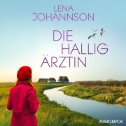 Cover-Bild zum Titel 'Die Halligärztin (Die Halligärztin 1)' von 'Lena Johannson'