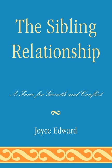 Sibling Relationship - Joyce Edward