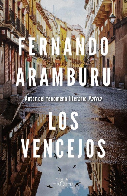 Los vencejos - Fernando Aramburu