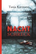 Cover-Bild zum Titel 'Nachtschreck' von 'Tanja Karmann'