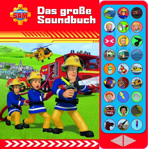 Feuerwehrmann Sam - Das große Soundbuch - 27-Button-Soundbuch mit 24 Seiten für Kinder ab 3 Jahren - 