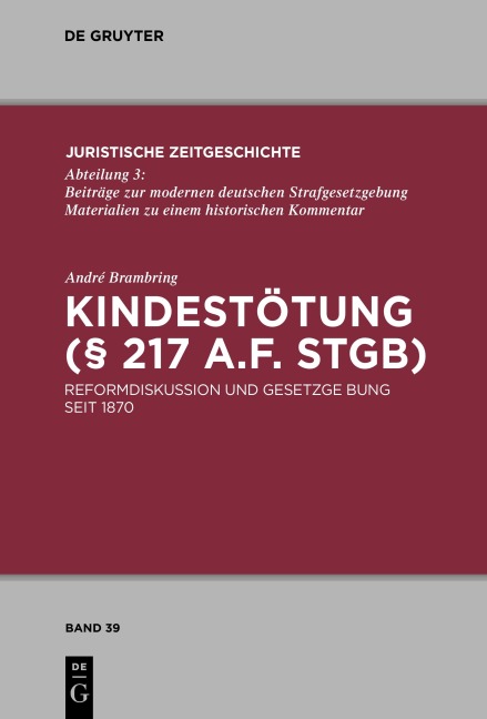 Kindestötung (§ 217 a.F. StGB) - André Brambring