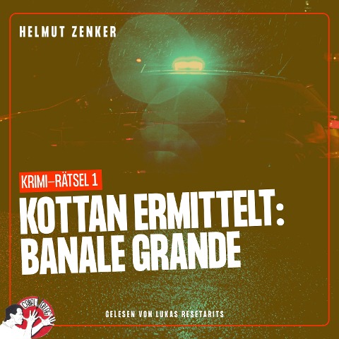 Kottan ermittelt: Banale Grande - Helmut Zenker